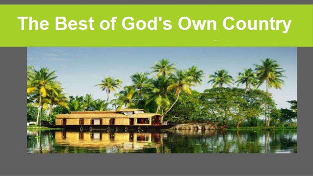 Kerala Gods Own Country Kerala Packages